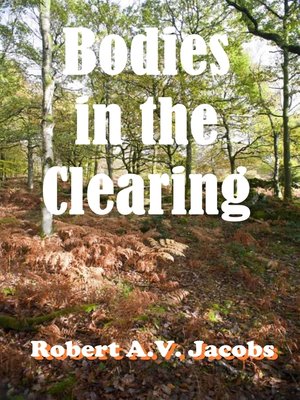 cover image of Bodies in the Clearing